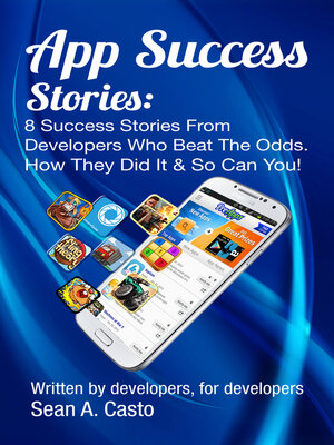 cover image of App Success Stories: 8 Success Stories from Developers Who Beat the Odds!